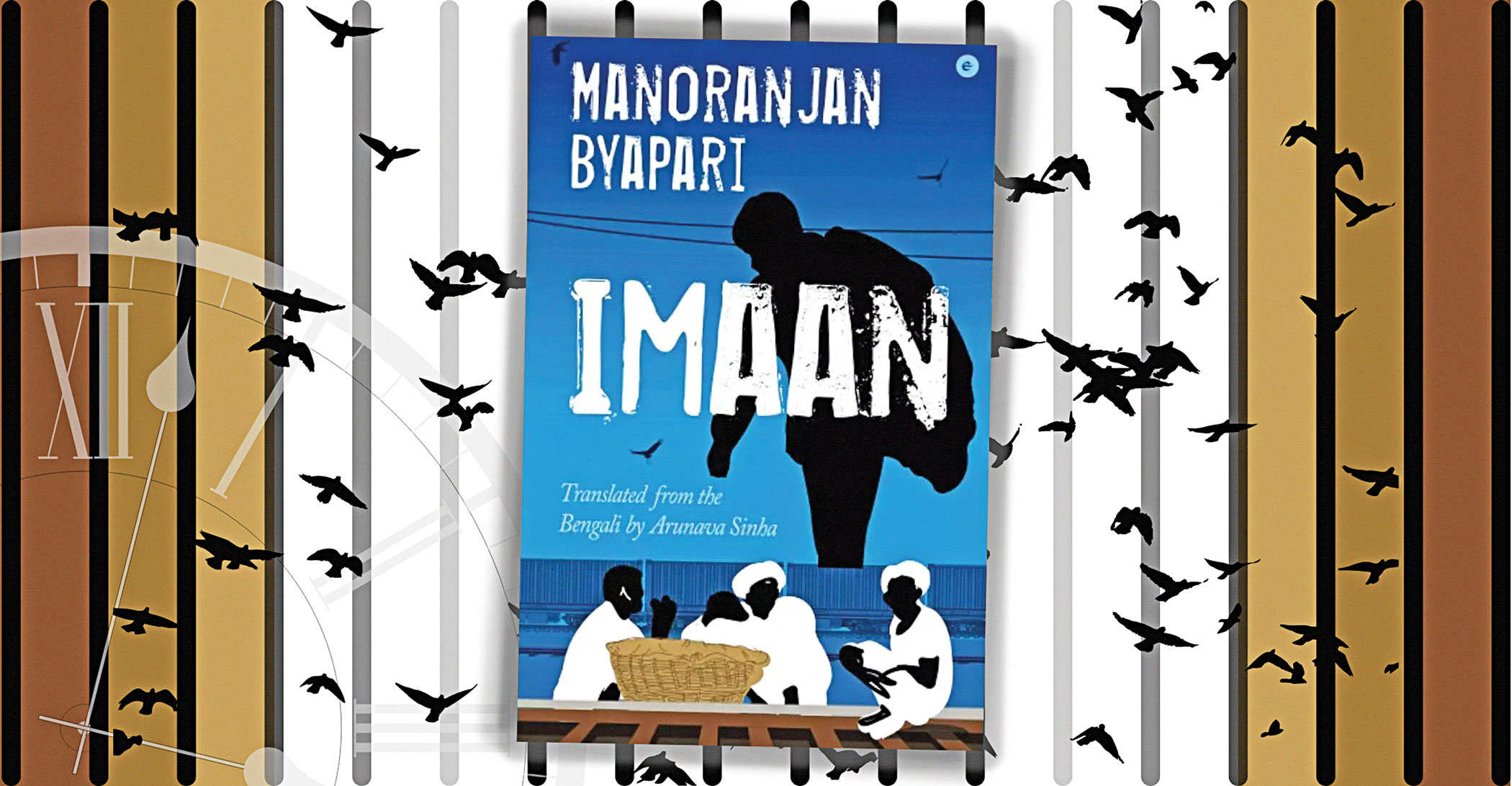 Manoranjan Byapari's 'Imaan': Between the familiar and the alien