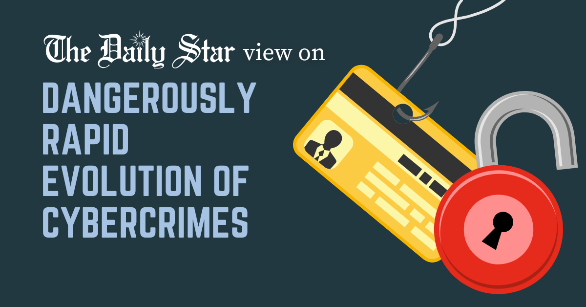 We must stay ahead of the evolving threat of cybercrimes 