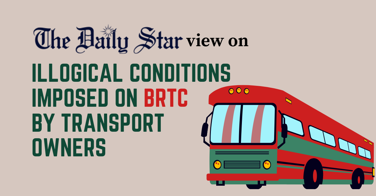 BRTC shouldn’t bow down to Shariatpur transport owners