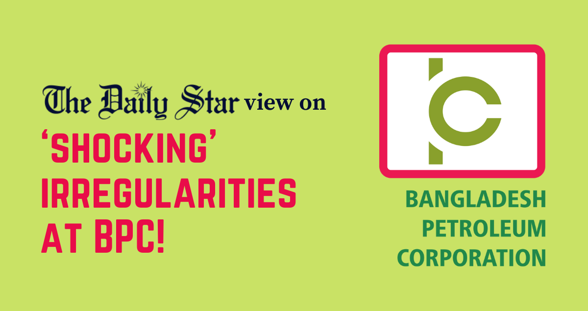 Who will rein in Bangladesh Petroleum Corporation?