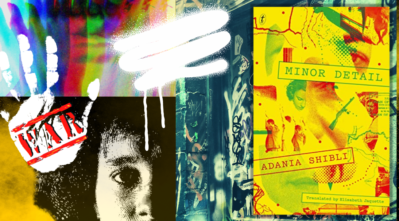 In the aftermath of the Palestinian catastrophe—'Minor Detail' by Adania Shibli (trans. Elisabeth Jaquette)