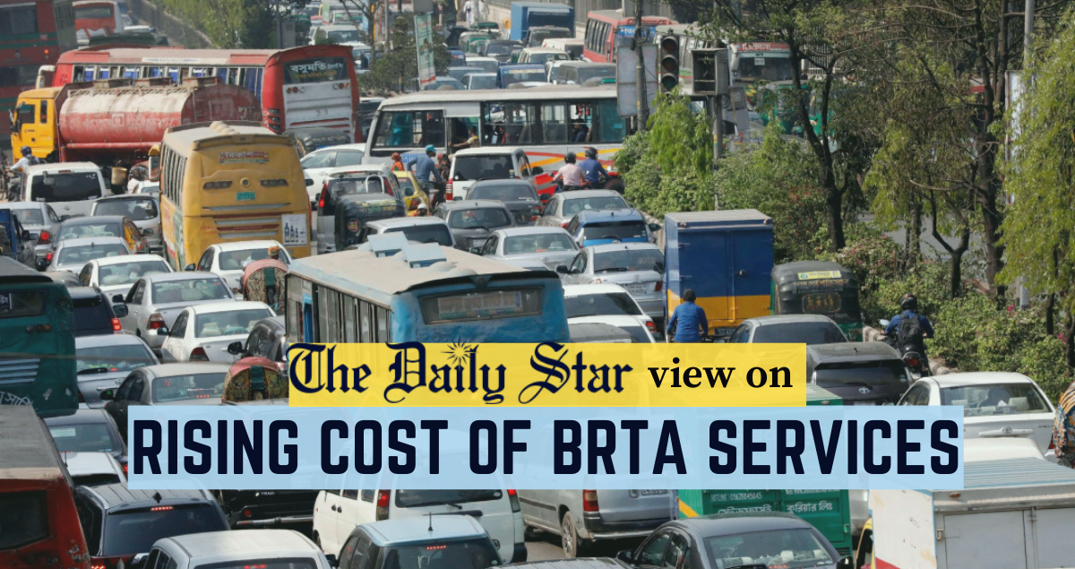 BRTA must justify the increase in service fees with quality services