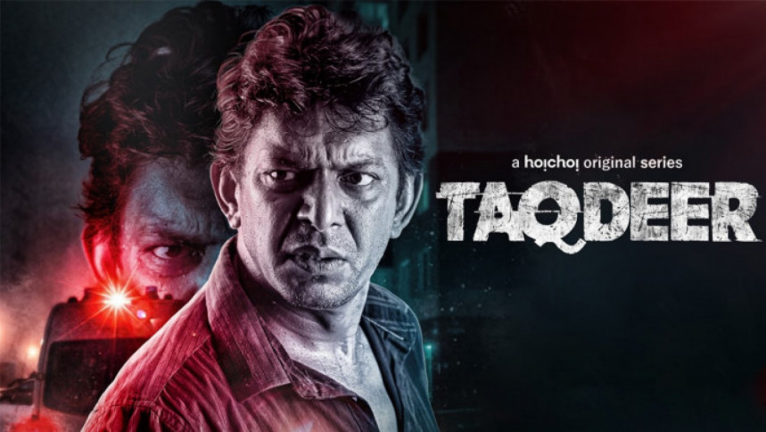 'Taqdeer' dubbed in Hindi for Indian OTT platform