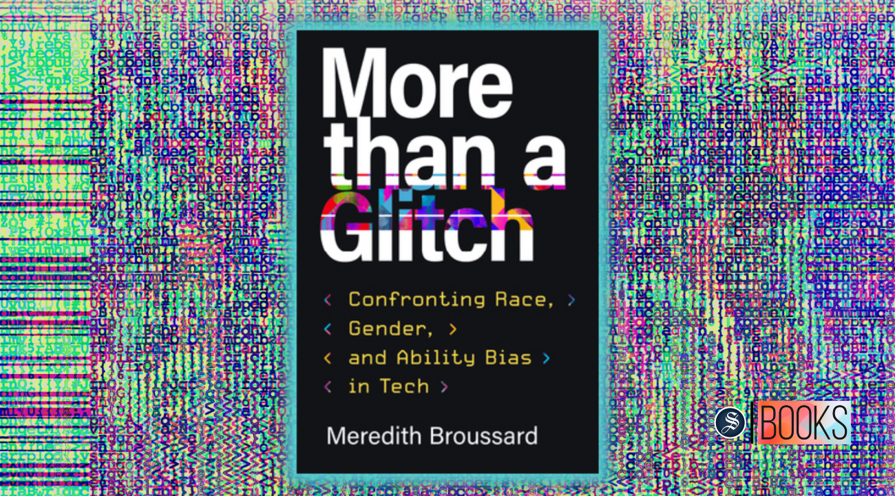 Tech bias: not a glitch, but a structural problem