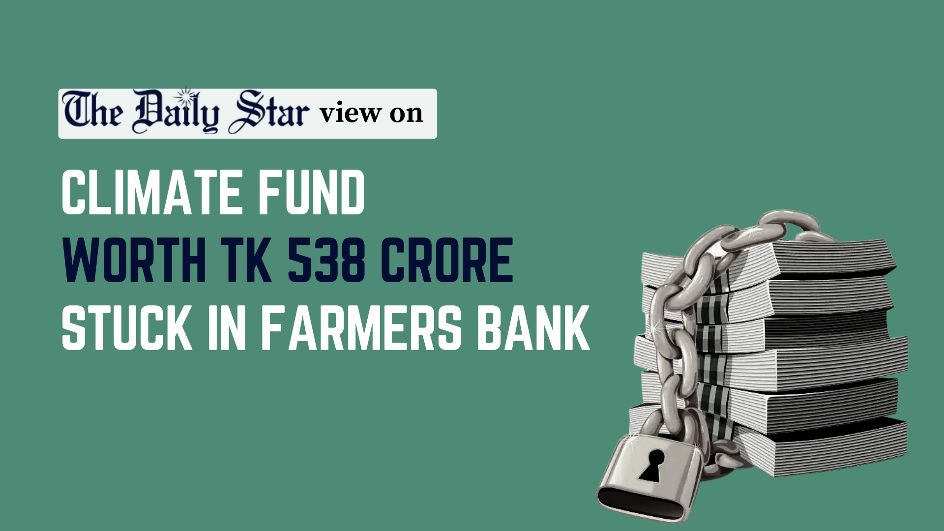 Climate funds perpetually stuck in a scam-ridden bank