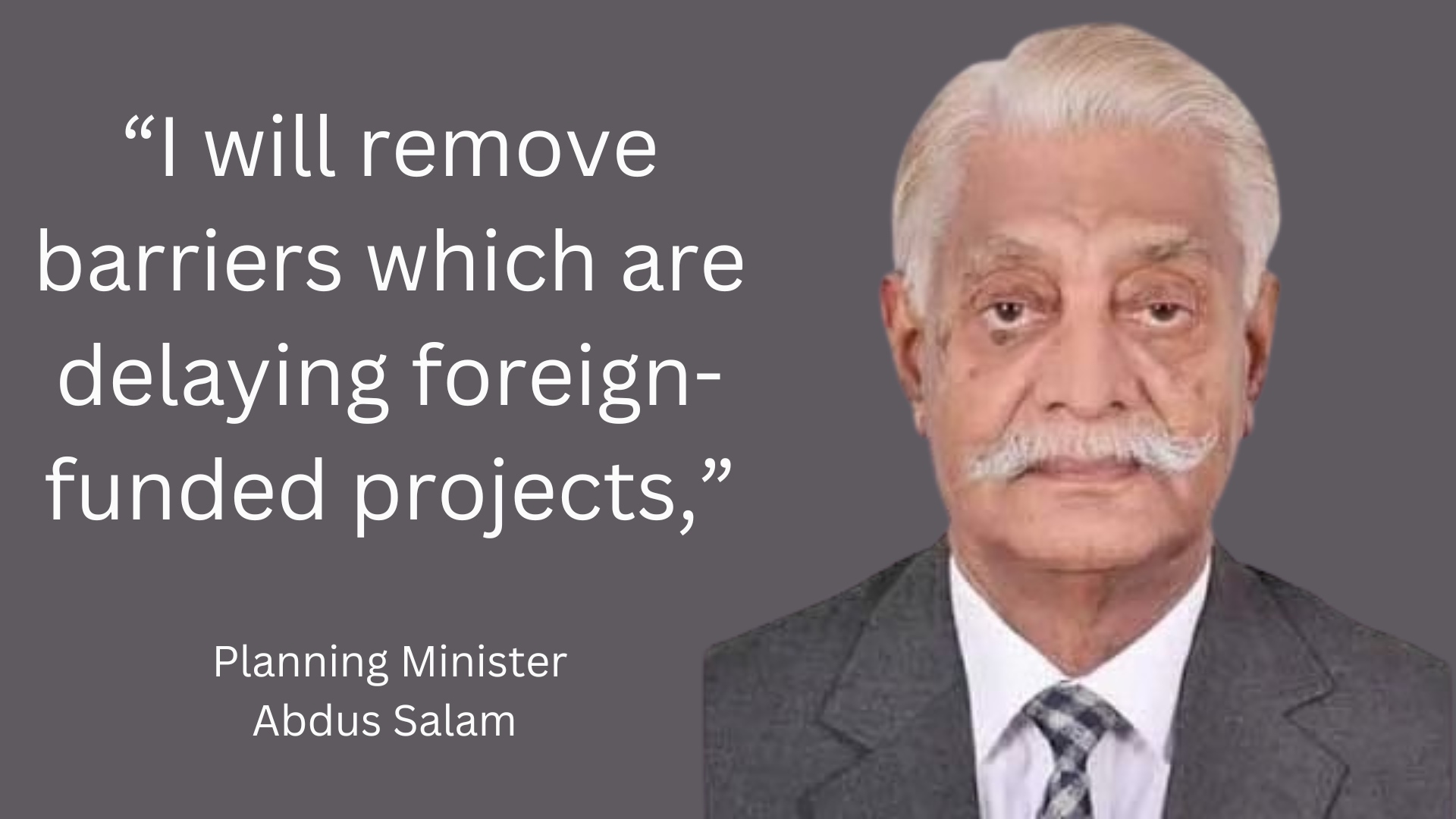 Foreign-funded projects planning minister’s top priority