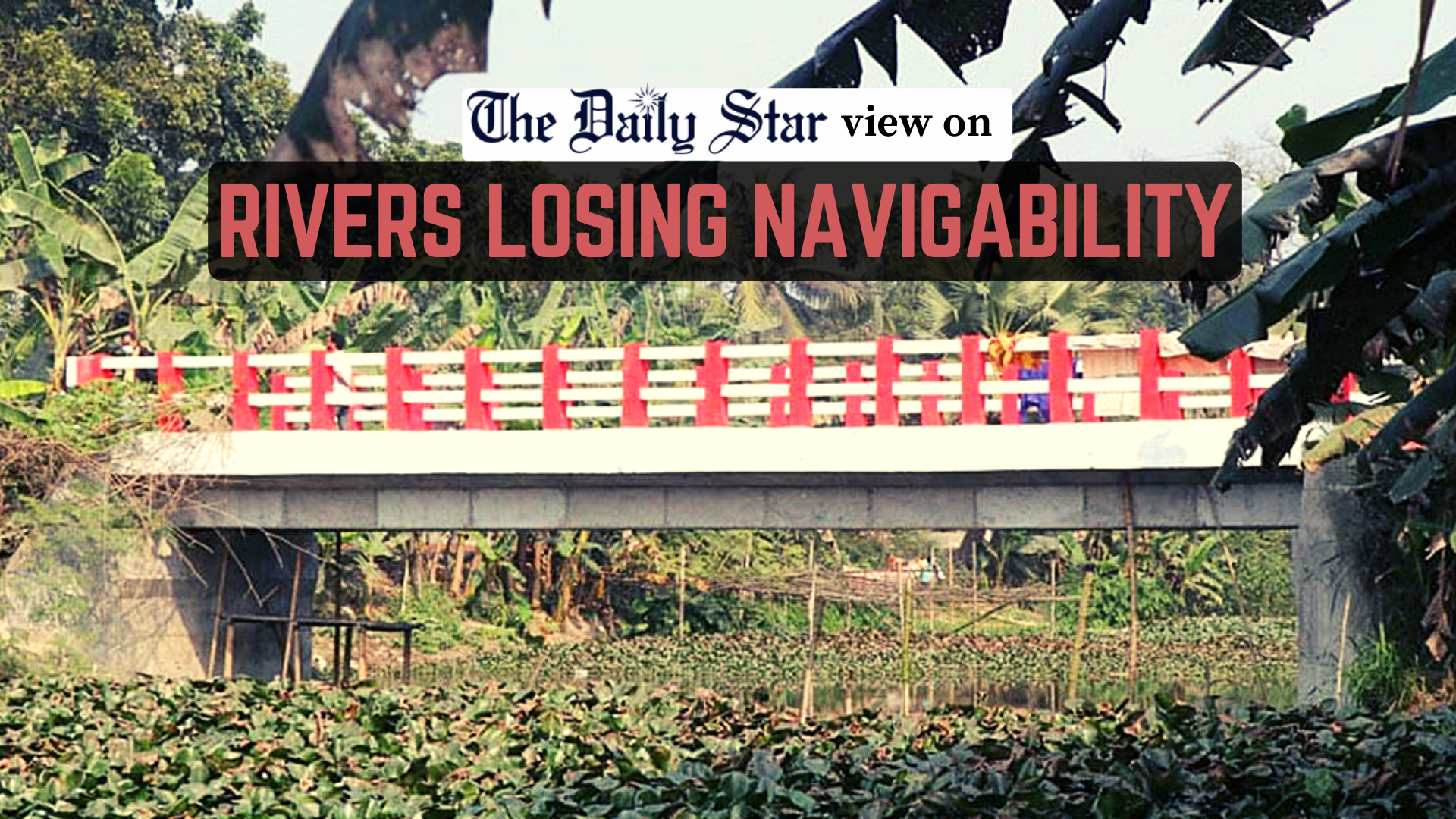 Rivers, one by one, are losing navigability