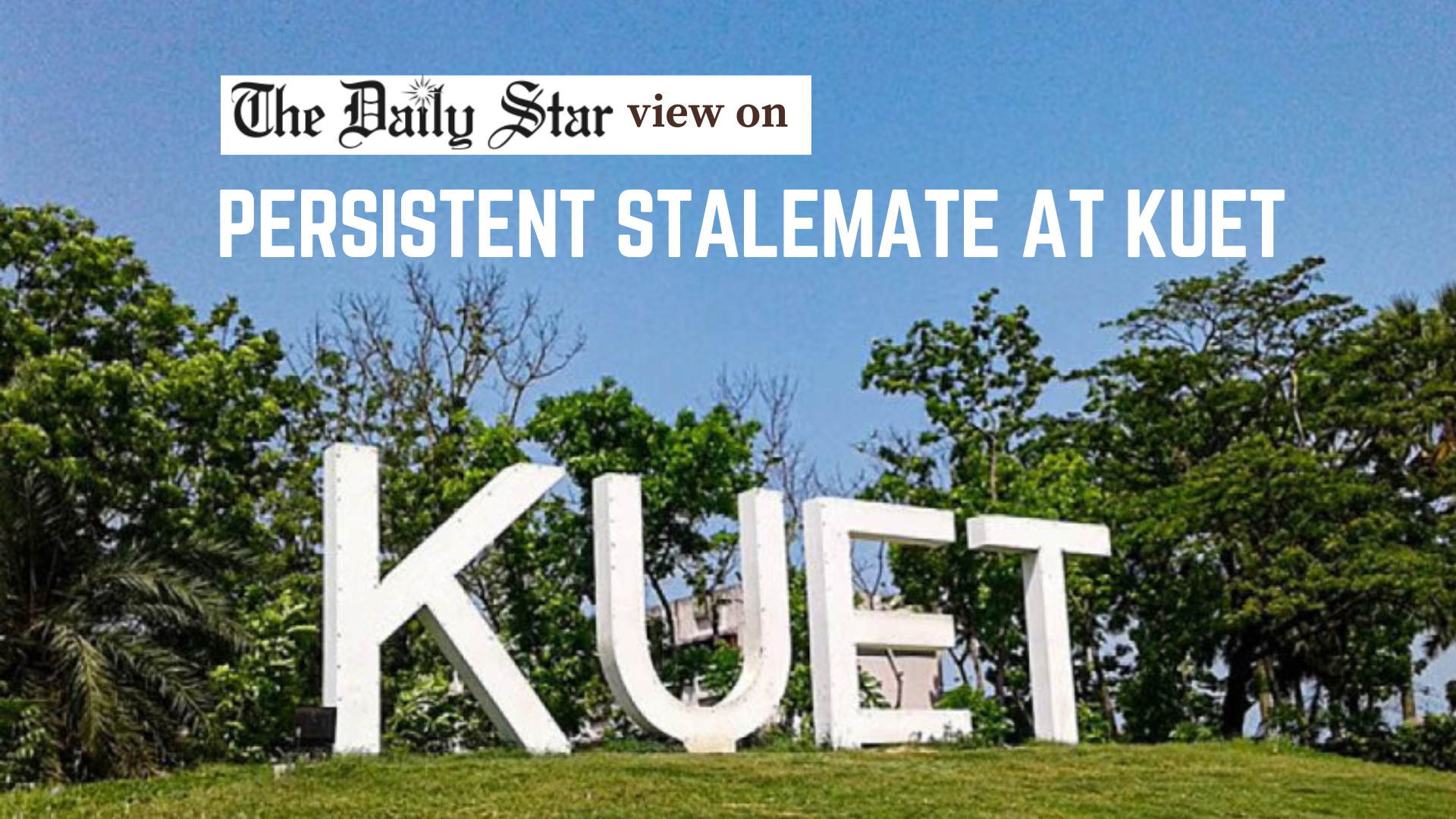 Don't let Kuet stalemate drag on any further