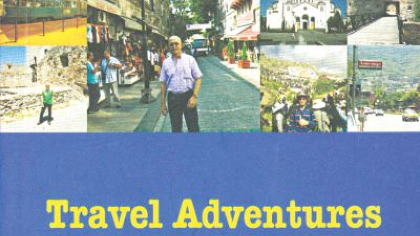 Travel Adventures in the Balkans and Tibet