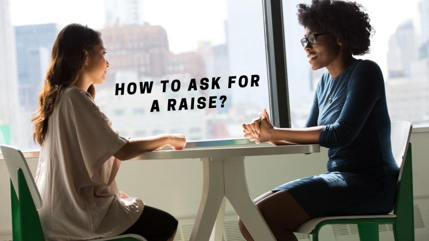 How to ask for a raise