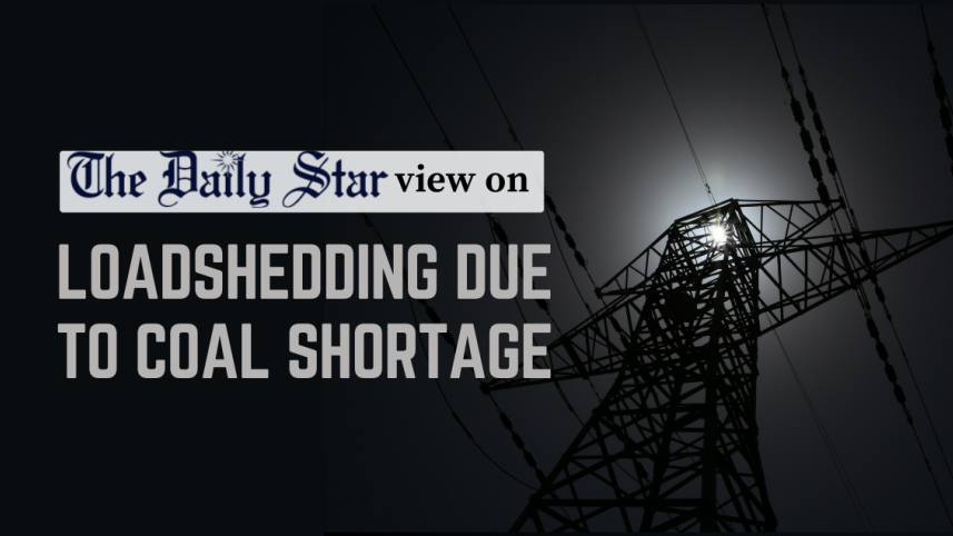 Loadshedding due to coal crisis