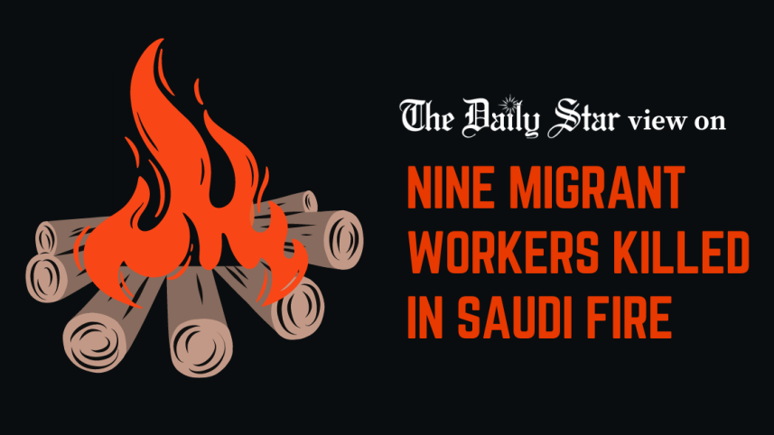 nine Bangladeshi migrant workers killed in a factory fire in saudi arabia