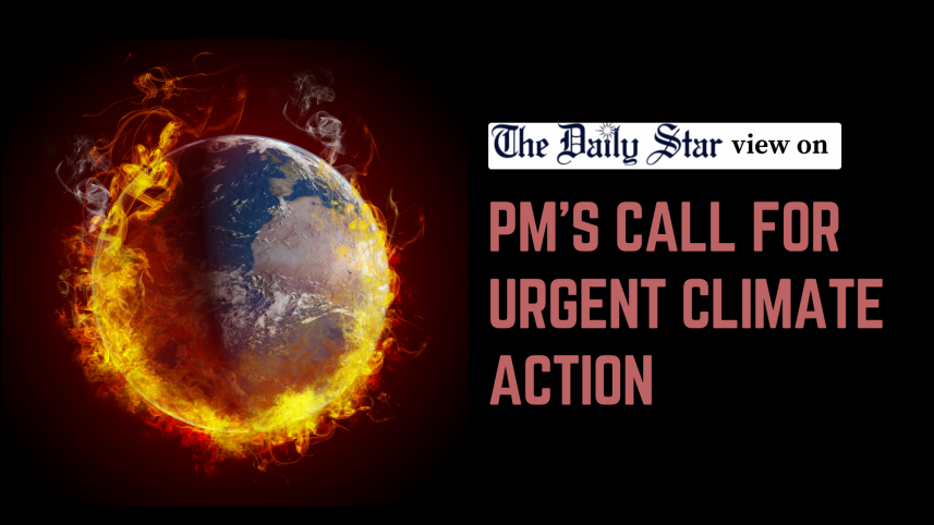Sheikh Hasina call for urgent climate action