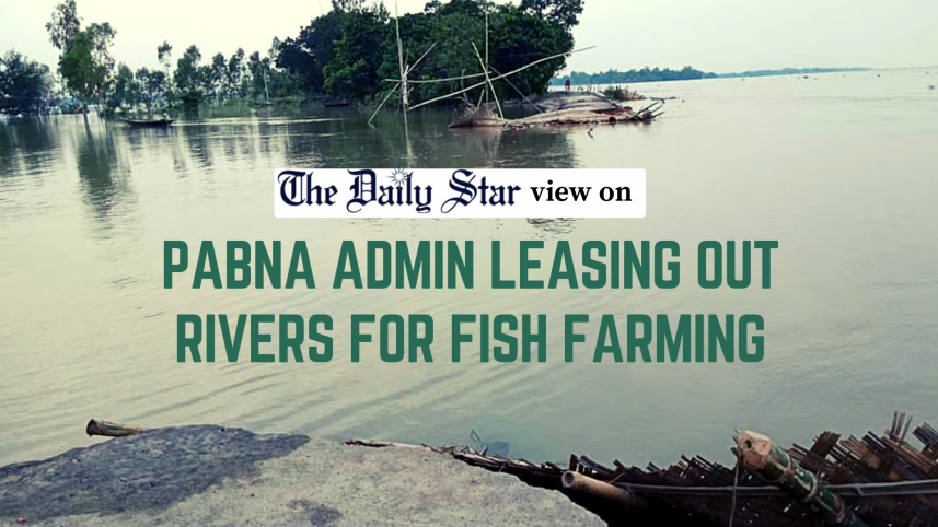 Leasing out rivers for fish farming