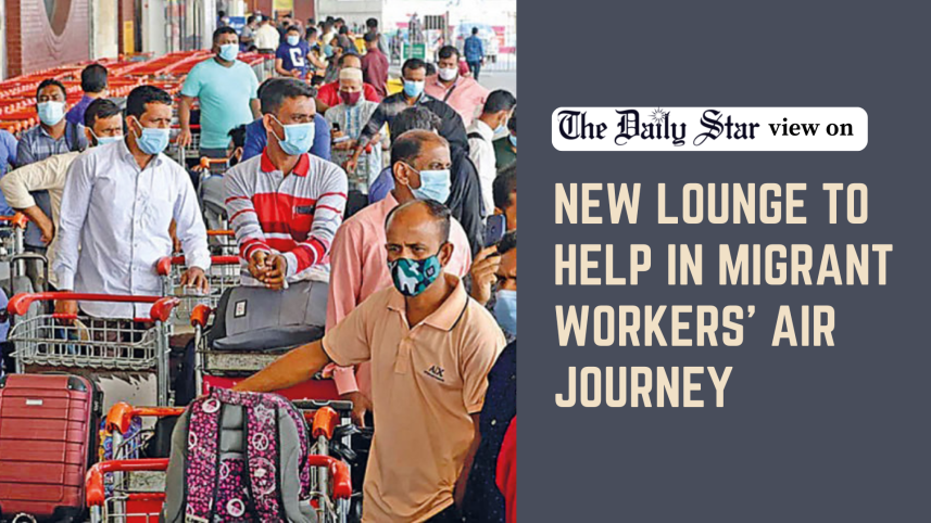 New lounge to help in migrant workers’ air journey