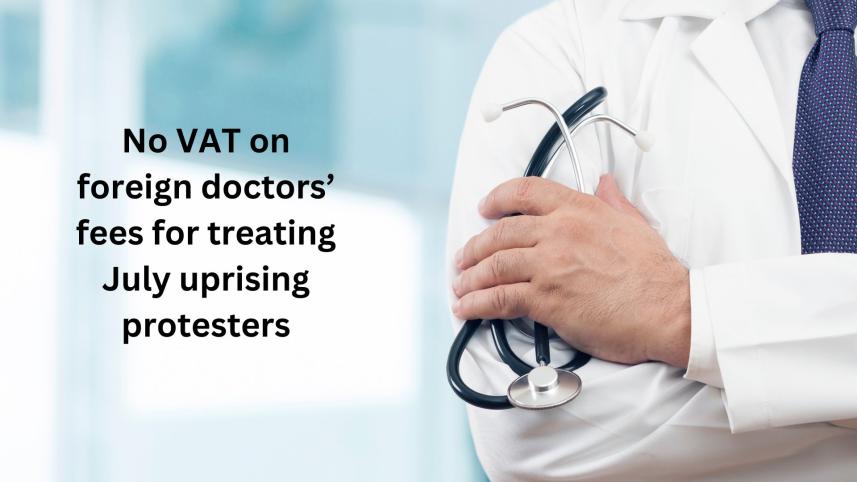no_vat_on_foreign_doctors_fees_for_treating_july_uprising_protesters.jpg
