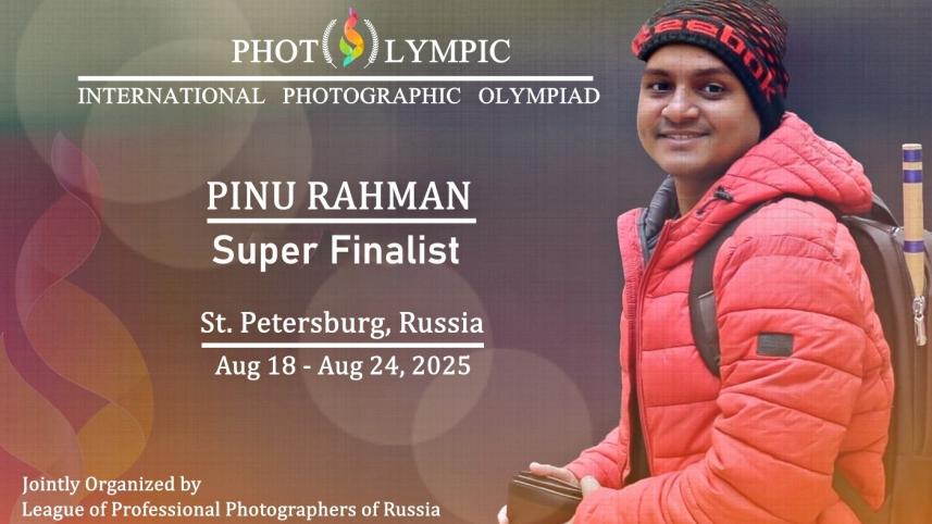 Photographer Pinu Rahman to represent Bangladesh at PhotOlympic 2025 in Russia