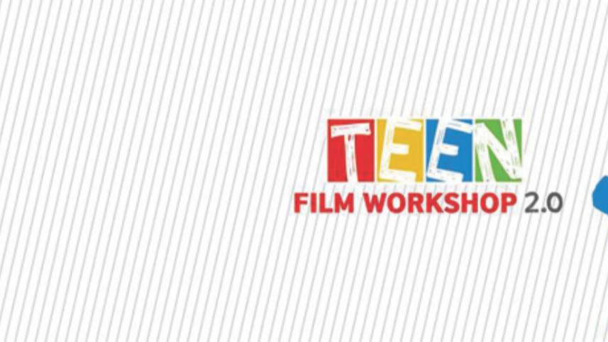 TEEN FILM WORKSHOP 2.0