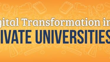 DIGITAL TRANSFORMATION IN HIGHER EDUCATION - PRIVATE UNIVERSITY OF THE FUTURE