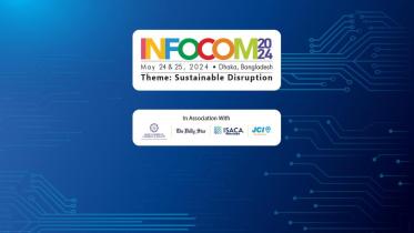 7th edition of INFOCOM to begin in Dhaka this afternoon