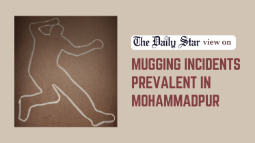 mugging incidents prevalent in mohammadpur