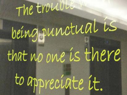 A Day in the Life of a Punctuality Freak